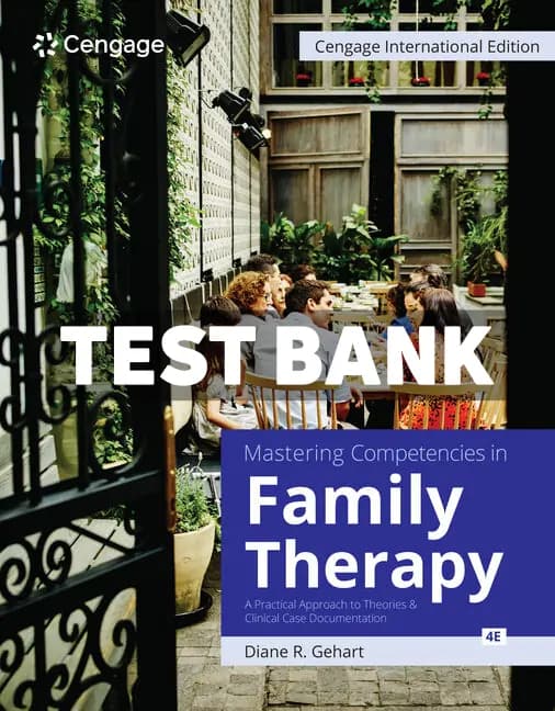 Mastering Competencies in Family Therapy 4th Edition Gehart Test Bank cover