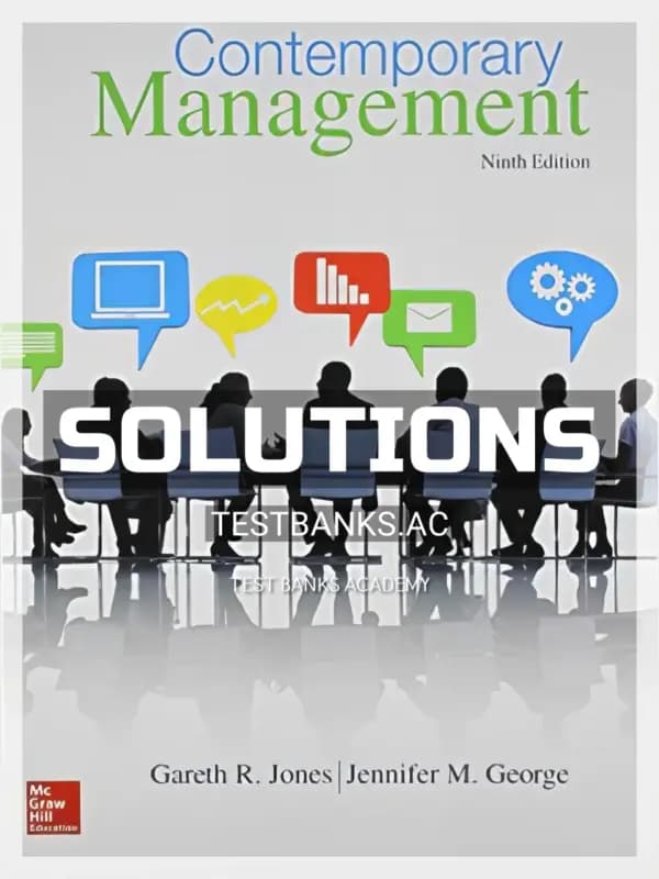 Solutions Manual for Contemporary Management 9th Edition by Jones cover