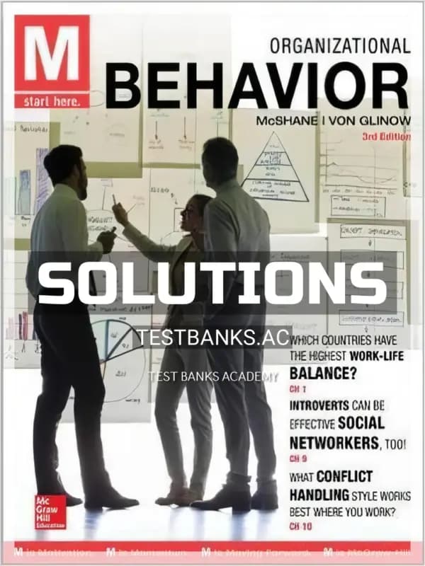 Solutions Manual for M Organizational Behavior 3rd Edition by McShane cover