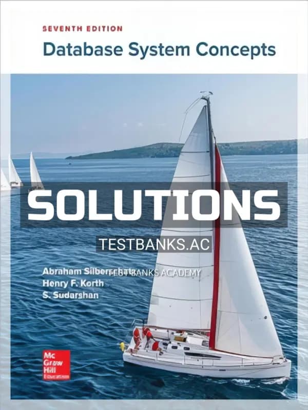 Solutions Manual for Database System Concepts 7th Edition by Silberschatz cover