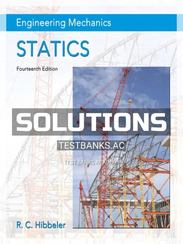 Solutions Manual for Engineering Mechanics Statics 14th Edition by Hibbeler cover
