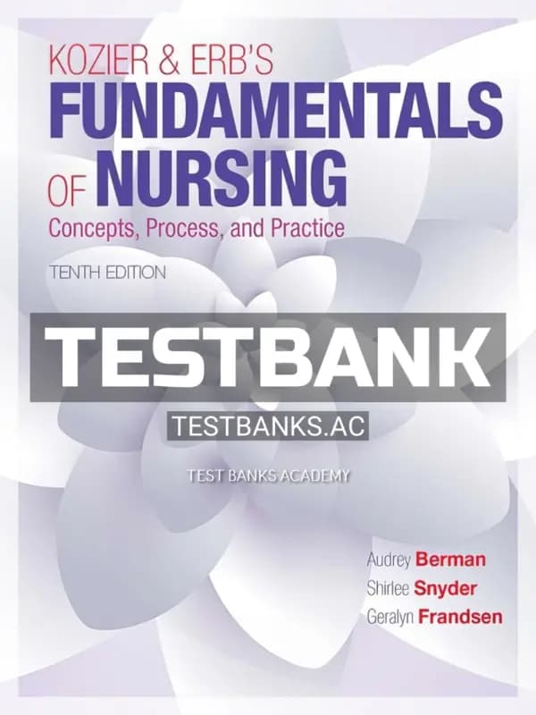 Test Bank for Kozier and Erbs Fundamentals of Nursing 10th Edition by Berman cover