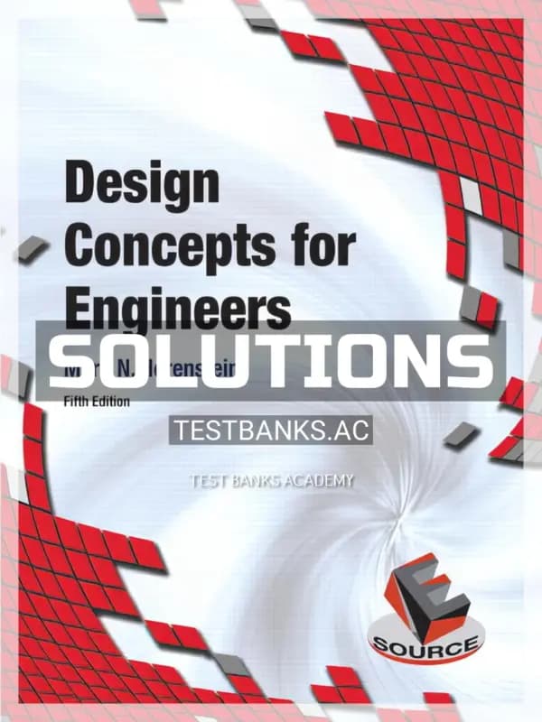 Solutions Manual for Design Concepts for Engineers 5th Edition by Horenstein cover