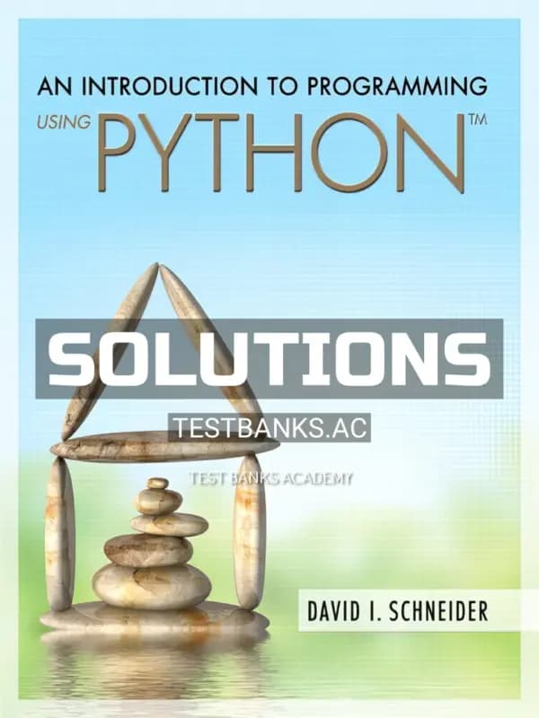 Solutions Manual for Introduction to Programming Using Python 1st Edition by Schneider cover