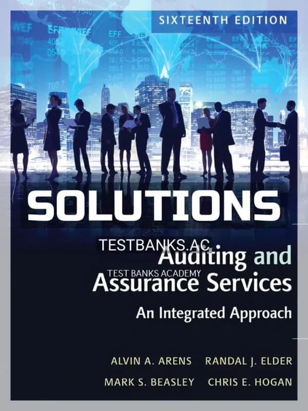Solutions Manual for Auditing and Assurance Services 16th Edition by Arens cover