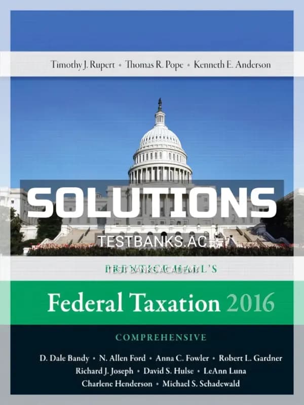 Solutions Manual for Prentice Halls Federal Taxation 2016 Comprehensive 29th Edition by Pope cover