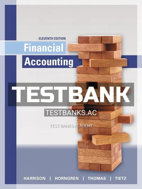 Test Bank for Financial Accounting 11th Edition by Harrison cover