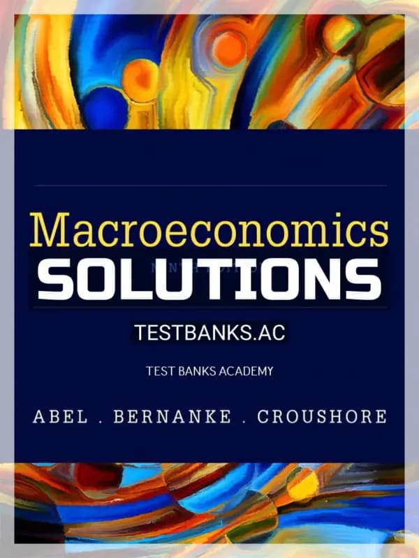 Solutions Manual for Macroeconomics 9th Edition by Abel cover