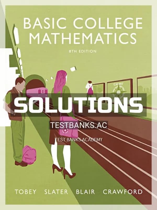 Solutions Manual for Basic College Mathematics 8th Edition by Tobey cover