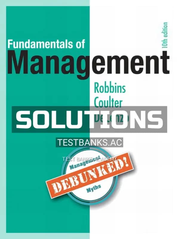 Solutions Manual for Fundamentals of Management 10th Edition by Robbins cover