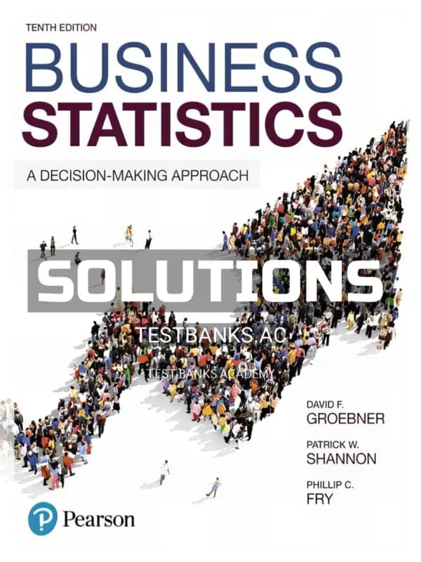 Solutions Manual for Business Statistics 10th Edition by Groebner cover
