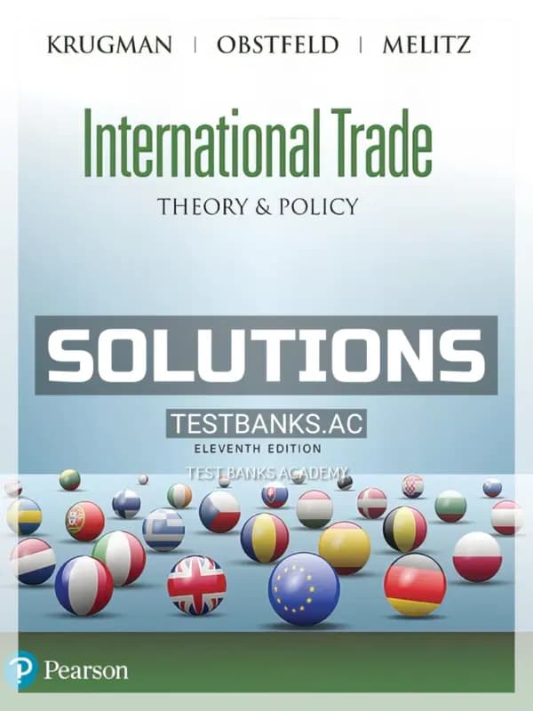 Solutions Manual for International Trade Theory and Policy 11th Edition by Krugman cover