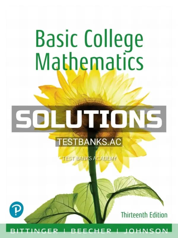 Solutions Manual for Basic College Mathematics 13th Edition by Bittinger cover
