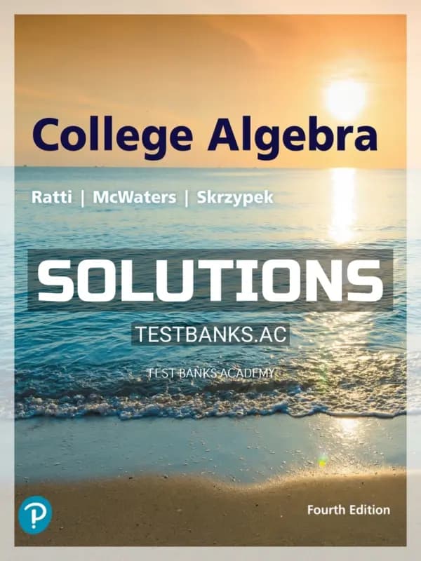 Solutions Manual for College Algebra 4th Edition by Ratti cover