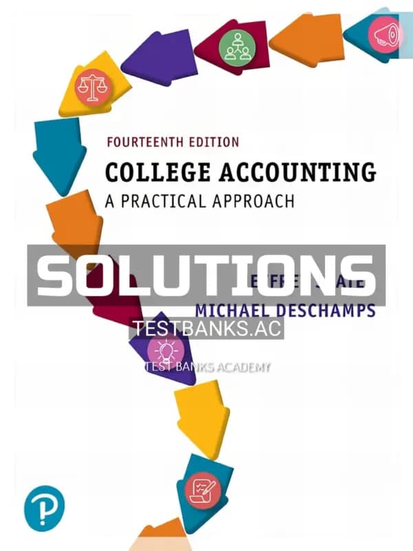 Solutions Manual for College Accounting A Practical Approach 14th Edition by Slater cover