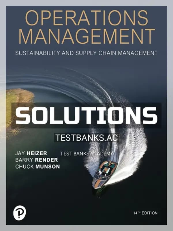 Solutions Manual for Operations Management 14th Edition by Heizer cover