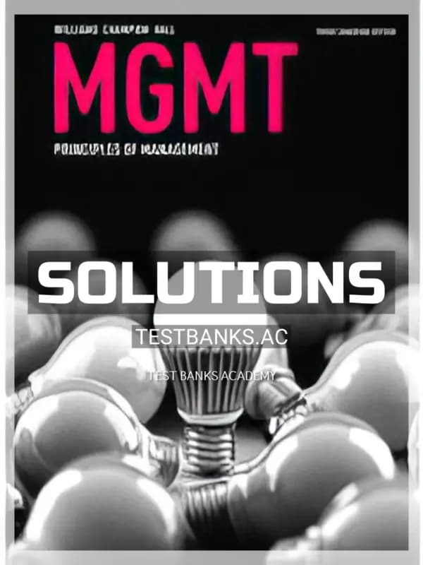Solutions Manual for MGMT 3rd CA Edition by Williams cover