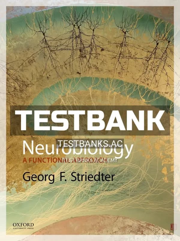 Test Bank for Neurobiology Functional Approach 1st Edition by Striedter cover