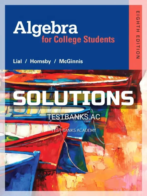Solutions Manual for Algebra for College Students 8th Edition by Lial cover