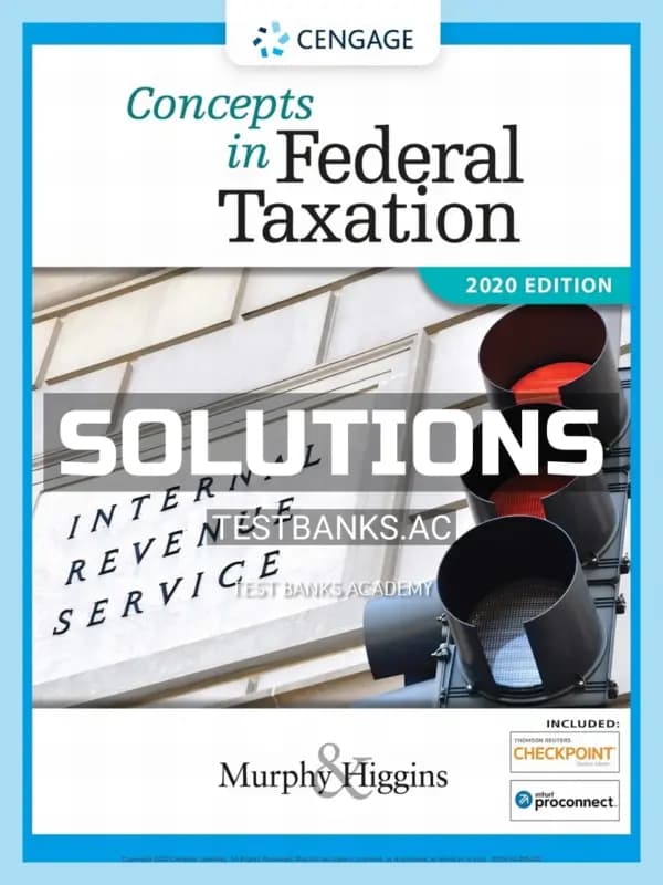 Solutions Manual for Concepts in Federal Taxation 2020 27th Edition by Murphy cover