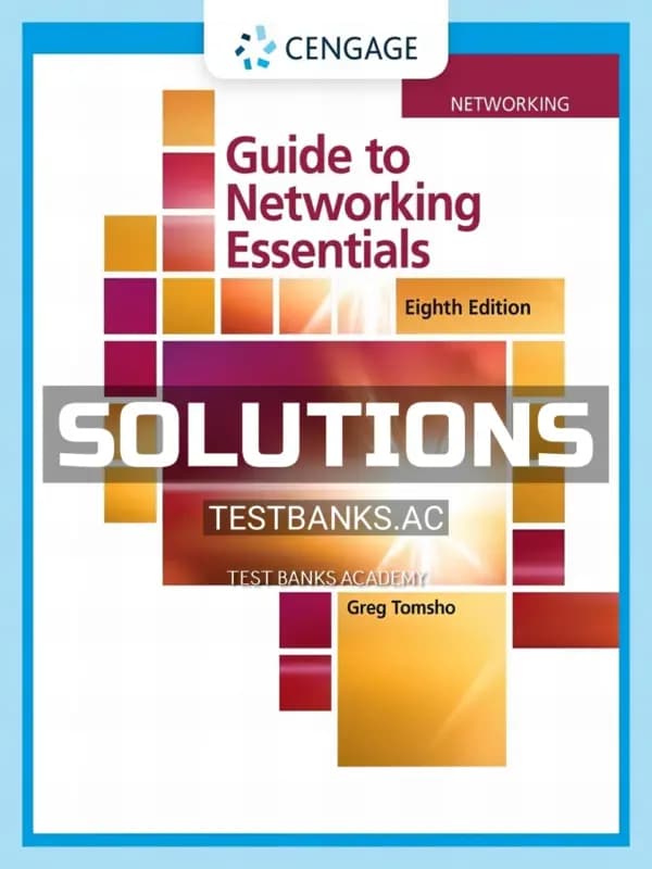 Solutions Manual for Guide to Networking Essentials 8th Edition by Tomsho cover