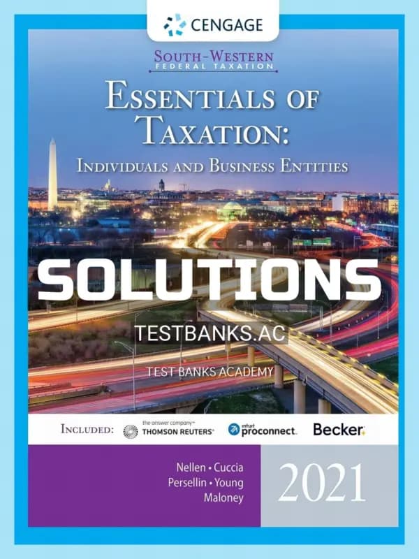 Solutions Manual for South-Western Federal Taxation 2021 Essentials of Taxation Individuals and Business Entities 24th Edition by Nellen cover