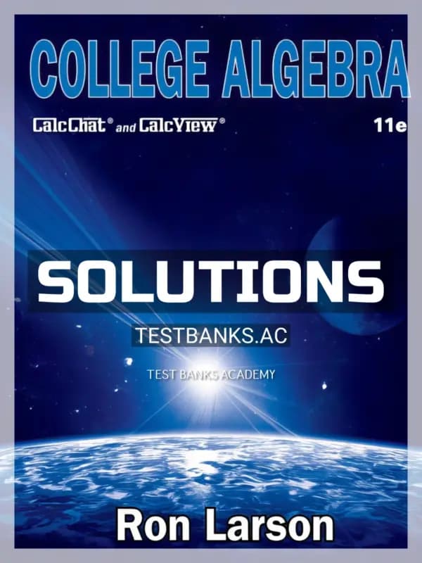 Solutions Manual for College Algebra 11th Edition by Larson cover
