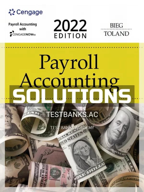 Solutions Manual for Payroll Accounting 2022 32nd Edition by Bernard cover