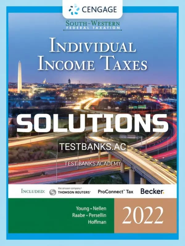 Solutions Manual for South Western Federal Taxation 2022 Individual Income Taxes 45th Edition by Young cover