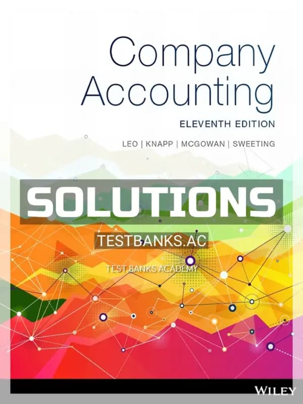 Solutions Manual for Company Accounting 11th Edition by Leo cover