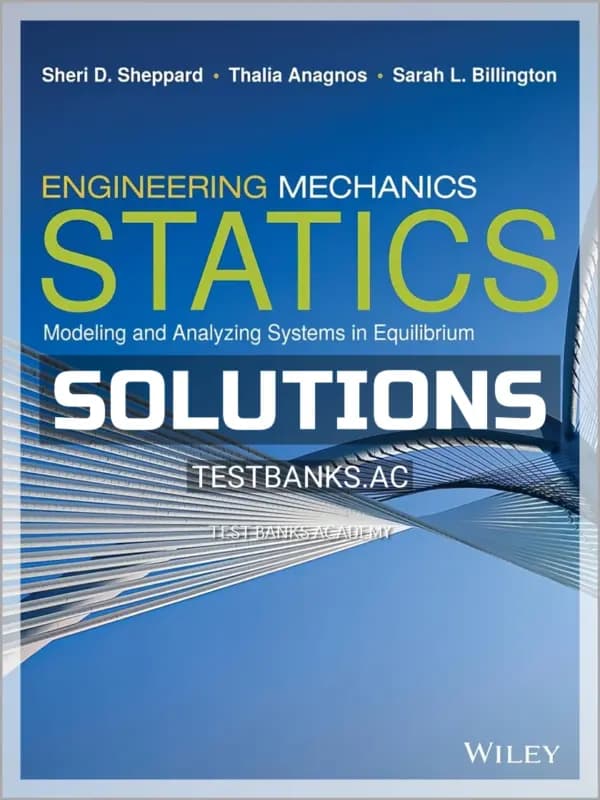 Solutions Manual for Engineering Mechanics Statics 1st Edition by Sheppard cover