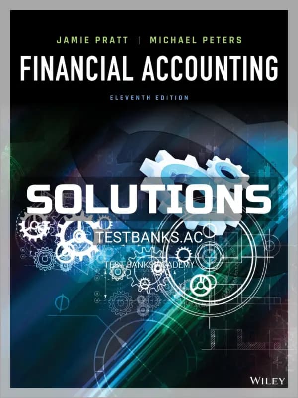 Solutions Manual for Financial Accounting 11th Edition by Pratt cover