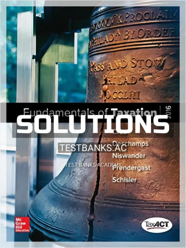 Solutions Manual for Fundamentals of Taxation 2016 Edition 9th Edition by Cruz cover