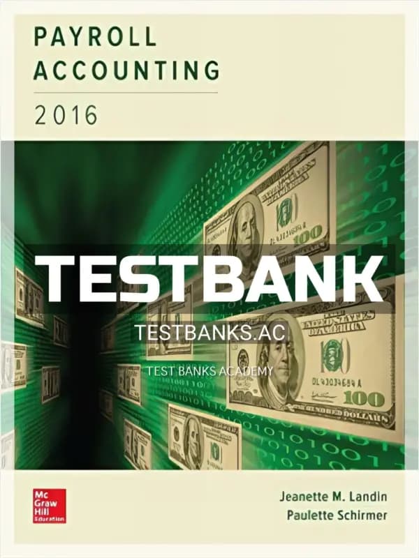 Test Bank for Payroll Accounting 2016 2nd Edition by Landin cover
