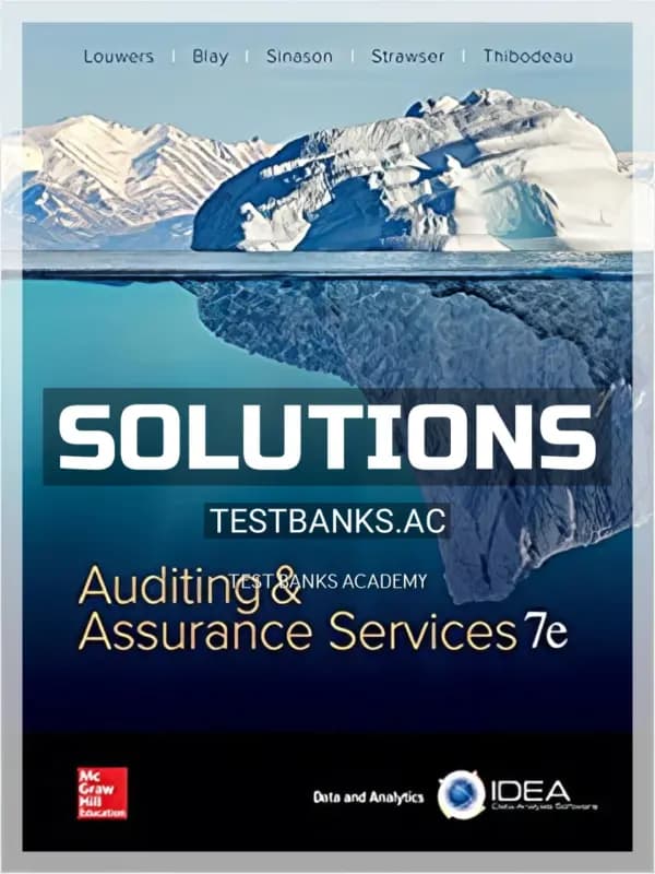 Solutions Manual for Auditing and Assurance Services 7th Edition by Louwers cover