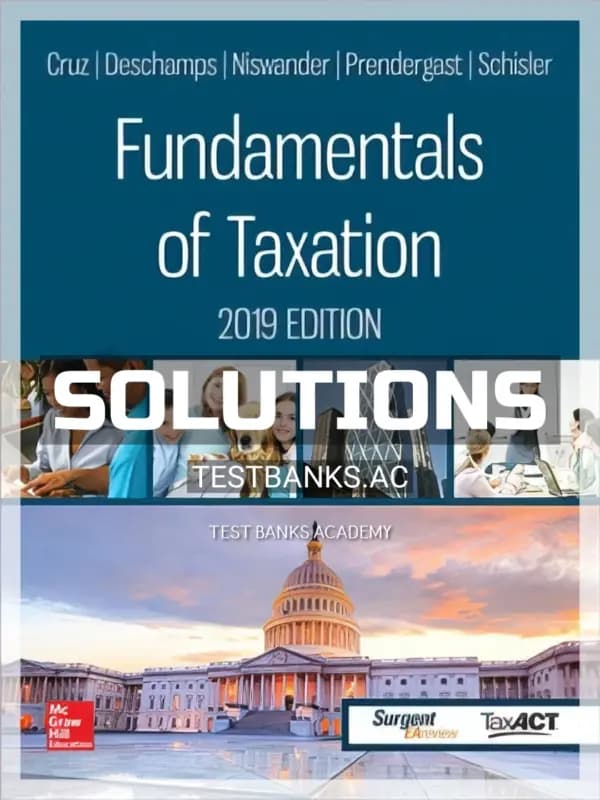 Solutions Manual for Fundamentals of Taxation 2019 12th Edition by Cruz cover