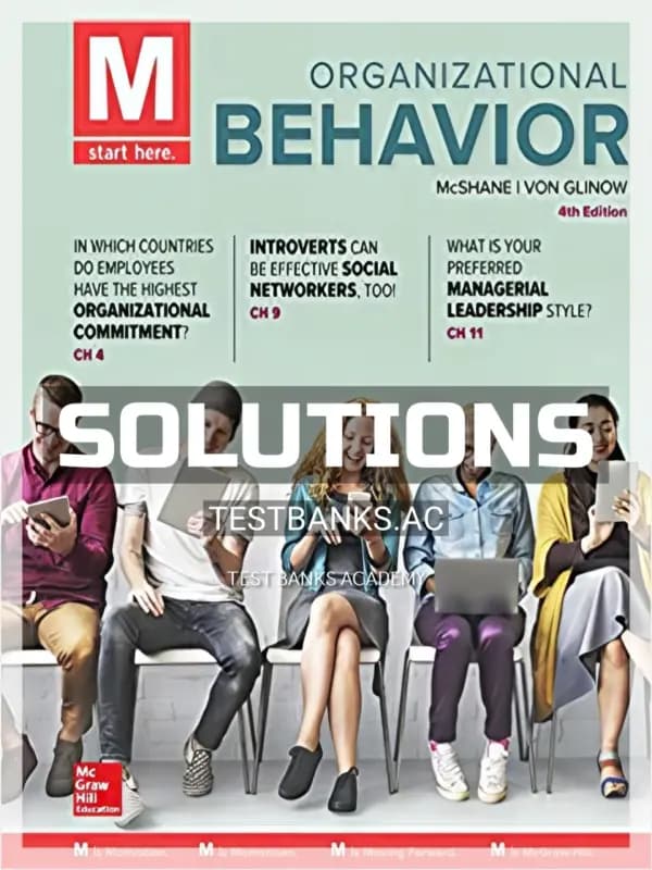Solutions Manual for M Organizational Behavior 4th Edition by McShane cover