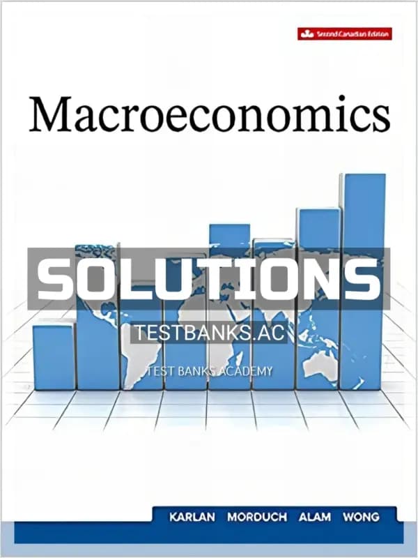 Solutions Manual for Macroeconomics 2nd CA Edition by Karlan cover