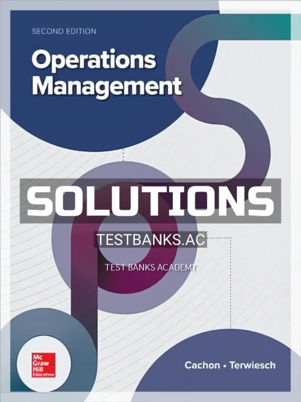 Solutions Manual for Operations Management 2nd Edition by Cachon cover