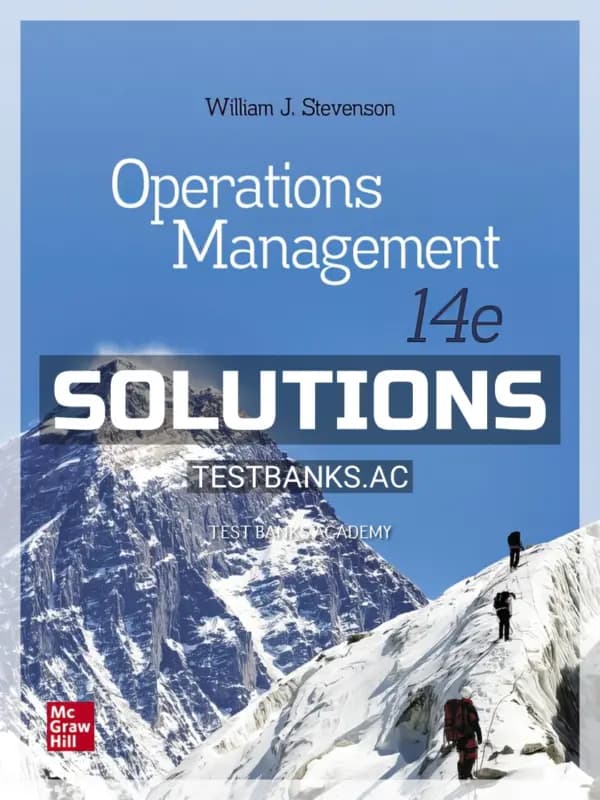 Solutions Manual for Operations Management 14th Edition by Stevenson cover