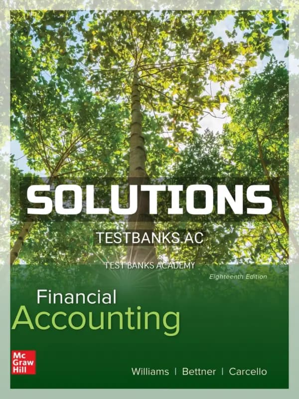 Solutions Manual for Financial Accounting 18th Edition by Williams cover
