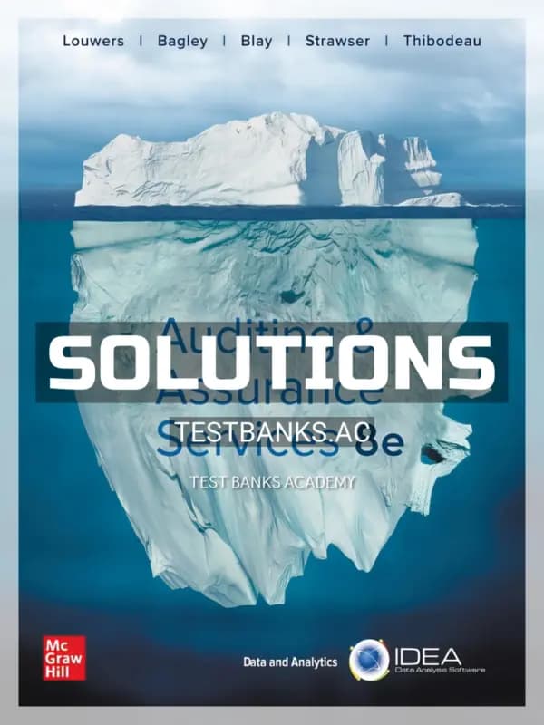 Solutions Manual for Auditing and Assurance Services 8th Edition by Louwers cover
