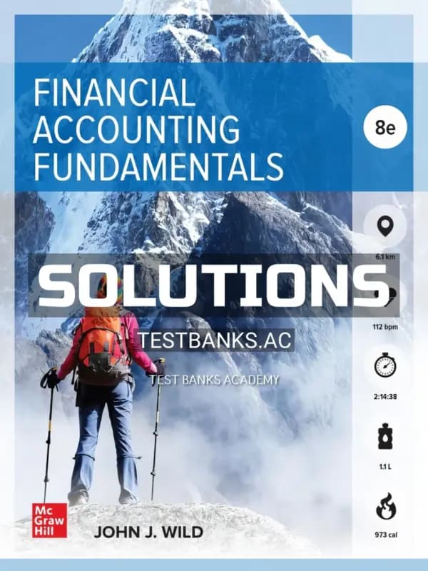Solutions Manual for Financial Accounting Fundamentals 8th Edition by Wild cover