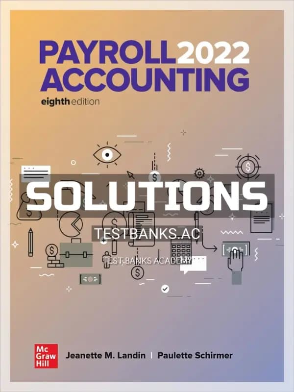 Solutions Manual for Payroll Accounting 2022 8th Edition by Landin cover