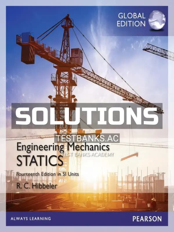 Solutions Manual for Engineering Mechanics Statics in SI Units 14th Edition by Hibbeler cover