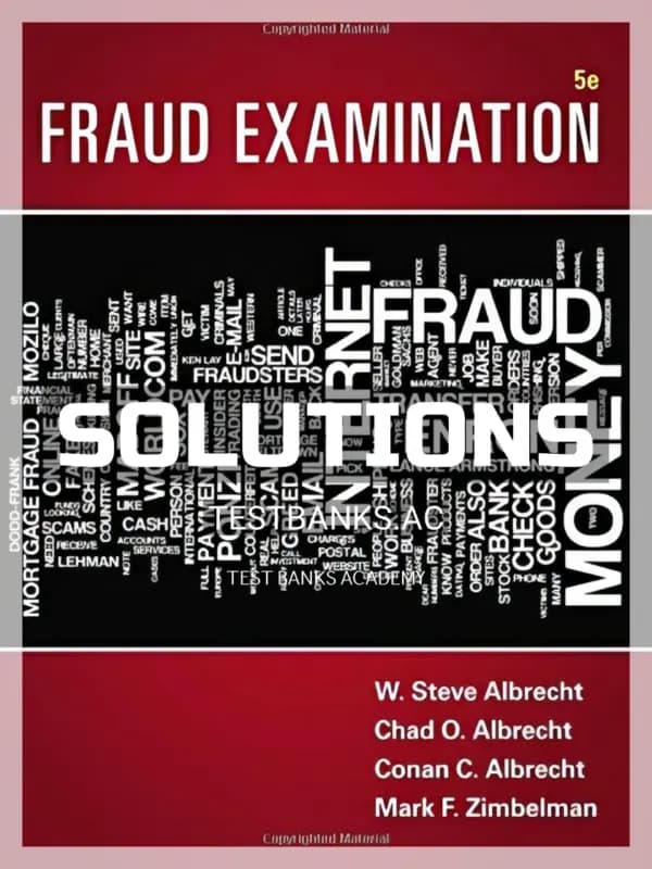 Solutions Manual for Fraud Examination 5th Edition by Albrecht cover
