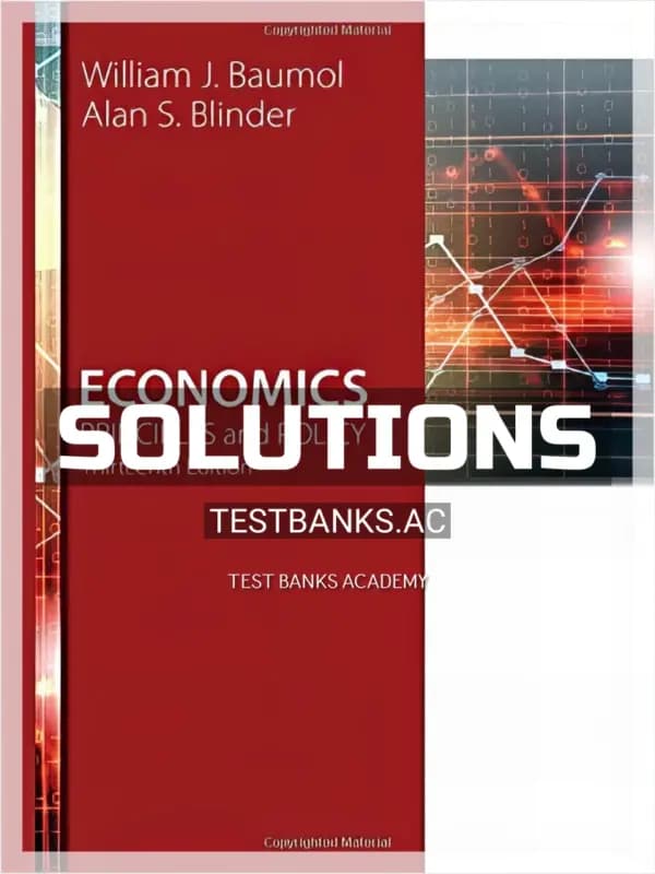 Solutions Manual for Economics Principles and Policy 13th Edition by Baumol cover