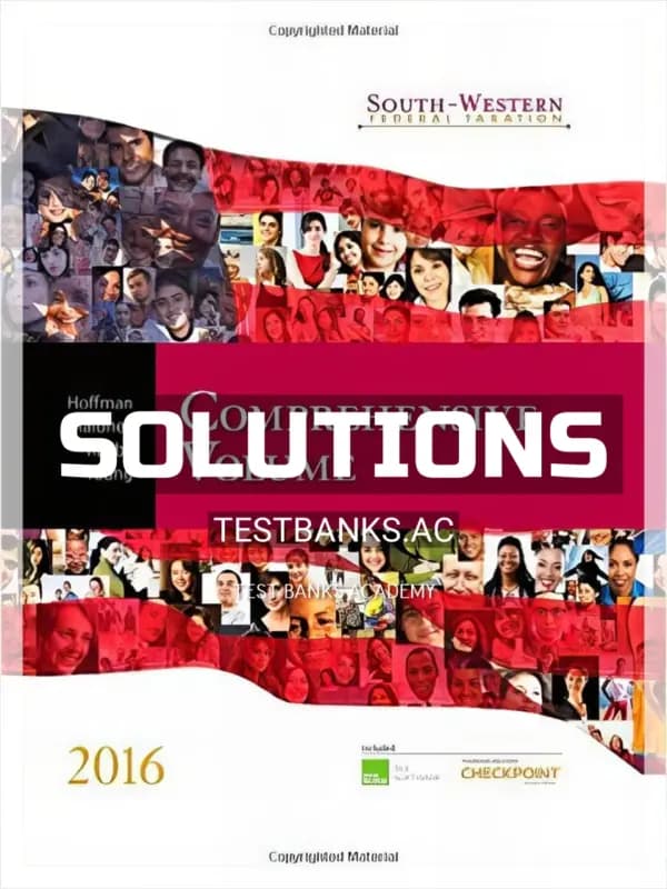 Solutions Manual for South-Western Federal Taxation 2016 Comprehensive 39th Edition by Hoffman cover