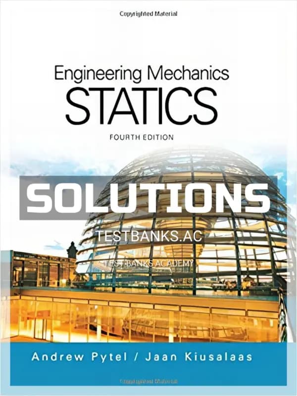 Solutions Manual for Engineering Mechanics Statics 4th Edition by Pytel cover