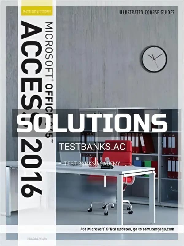 Solutions Manual for Illustrated Course Guide Microsoft Office 365 and Access 2016 Introductory 1st Edition by Friedrichsen cover